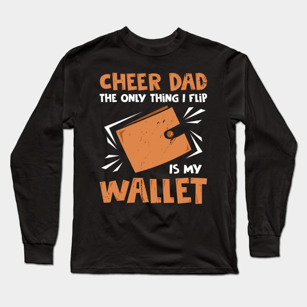 Cheer Dad Cheerleader Cheerleading Father Gift Long Sleeve T-Shirt by Dolde08